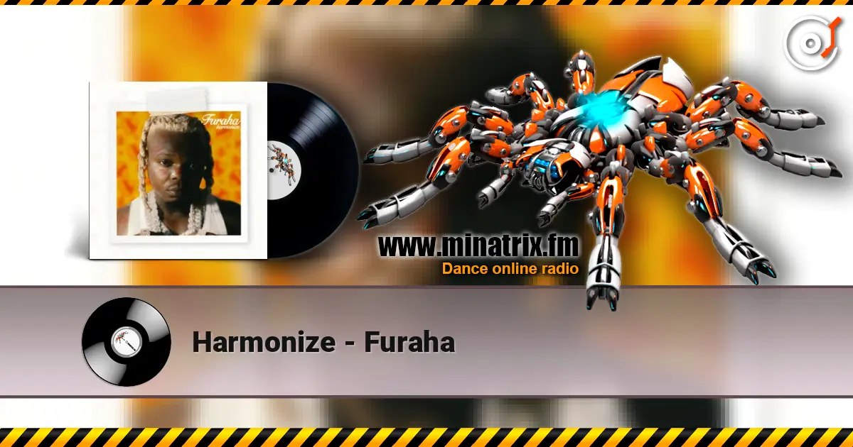 Harmonize - Furaha listen online in high quality | Minatrix.FM