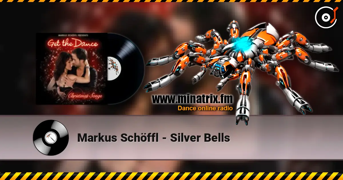 Markus Schöffl - Silver Bells listen online in high quality | Minatrix.FM