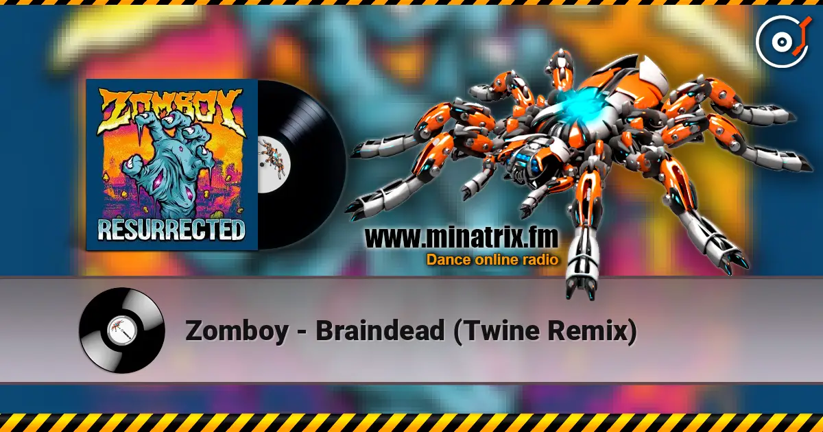 Zomboy - Braindead (Twine Remix) listen online in high quality | Minatrix.FM