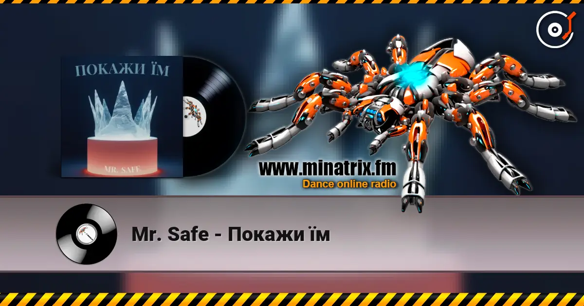 Mr. Safe - Покажи їм listen online in high quality | Minatrix.FM
