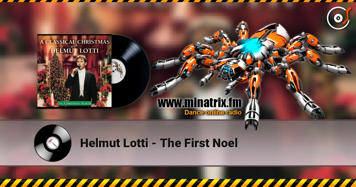 Helmut Lotti - The First Noel listen online in high quality | Minatrix.FM
