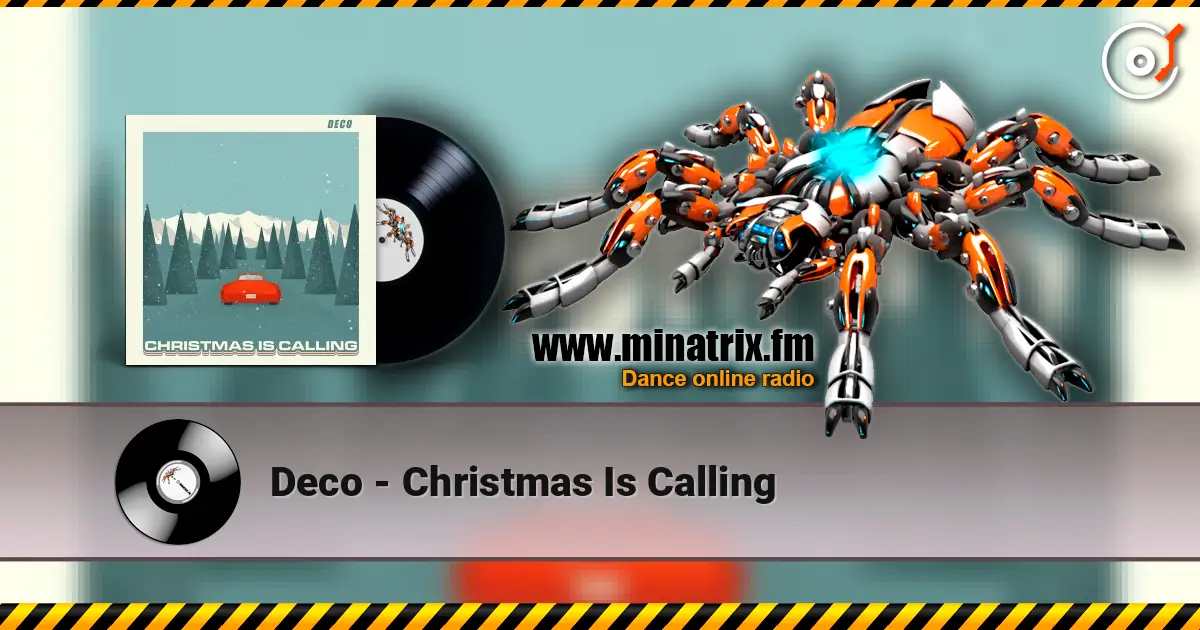 Deco - Christmas Is Calling listen online in high quality | Minatrix.FM
