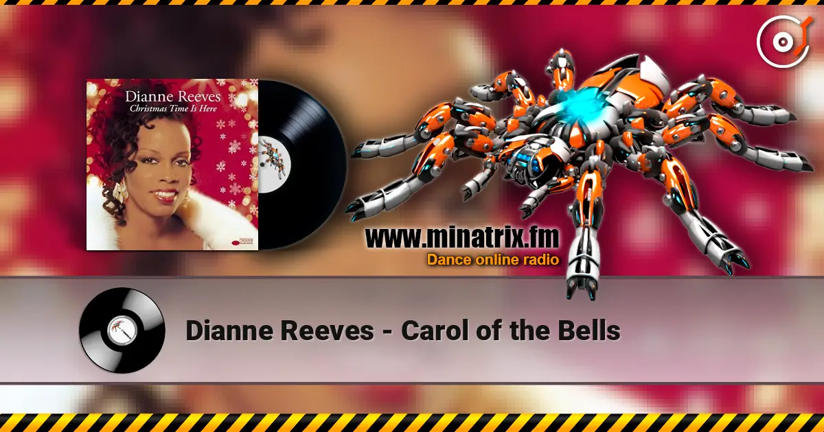 Dianne Reeves - Carol of the Bells слухати онлайн у високій якості | Minatrix.FM