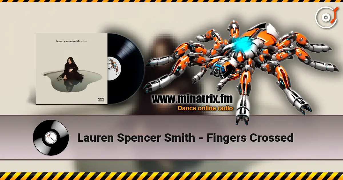Lauren Spencer Smith - Fingers Crossed listen online in high quality | Minatrix.FM