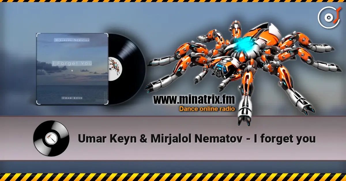 Umar Keyn & Mirjalol Nematov - I forget you listen online in high quality | Minatrix.FM