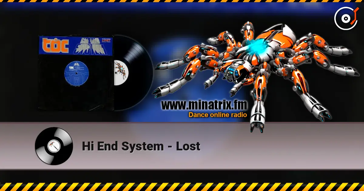 Hi End System - Lost слухати онлайн у високій якості | Minatrix.FM