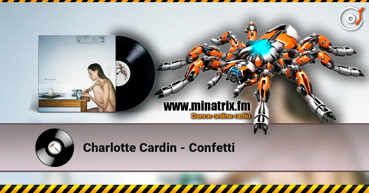 Charlotte Cardin - Confetti listen online in high quality | Minatrix.FM
