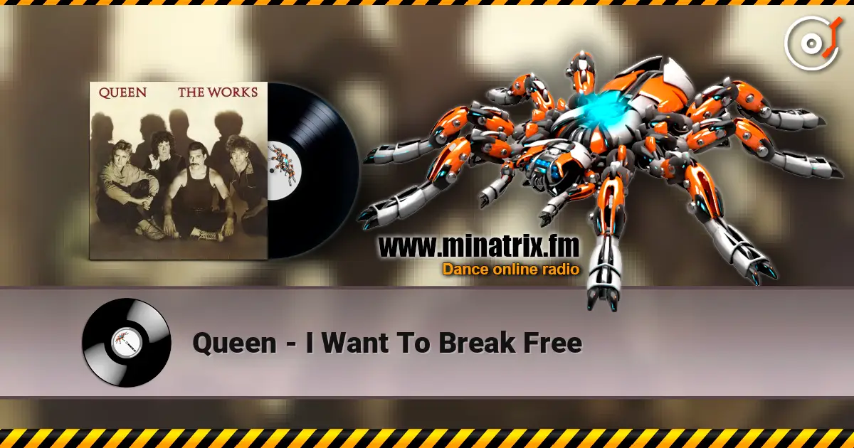 Queen - I Want To Break Free listen online in high quality | Minatrix.FM