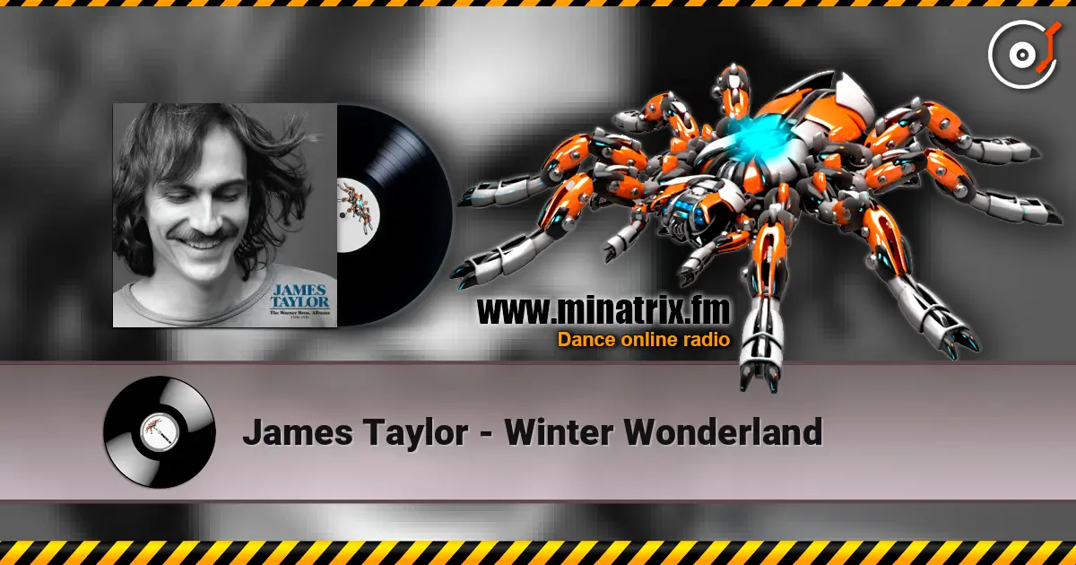 James Taylor - Winter Wonderland listen online in high quality | Minatrix.FM