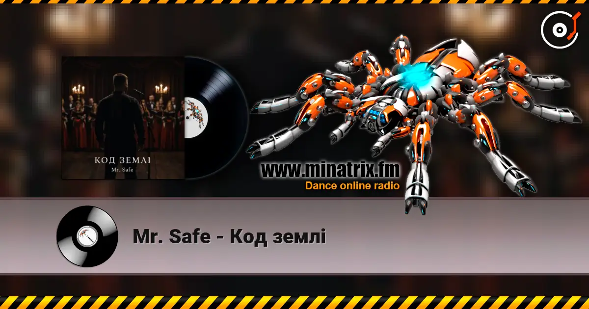 Mr. Safe - Код землі listen online in high quality | Minatrix.FM