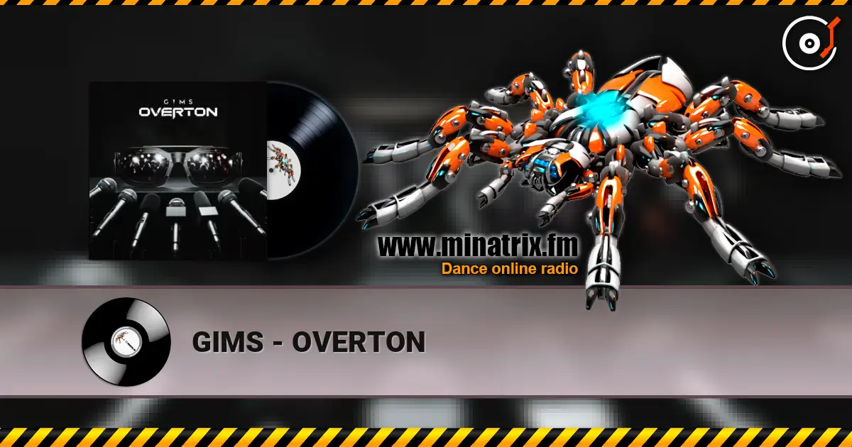 GIMS - OVERTON listen online in high quality | Minatrix.FM