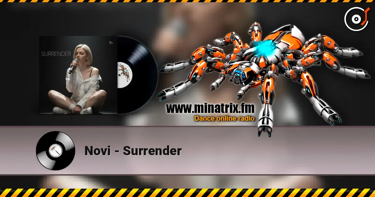 Novi - Surrender слухати онлайн у високій якості | Minatrix.FM