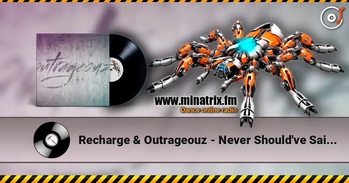 Recharge & Outrageouz - Never Should've Said Hello (Hardstyle) слухати онлайн у високій якості | Minatrix.FM