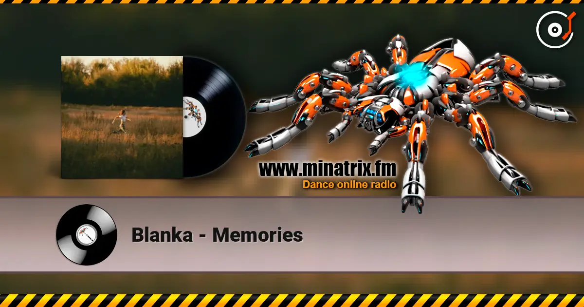 Blanka - Memories listen online in high quality | Minatrix.FM