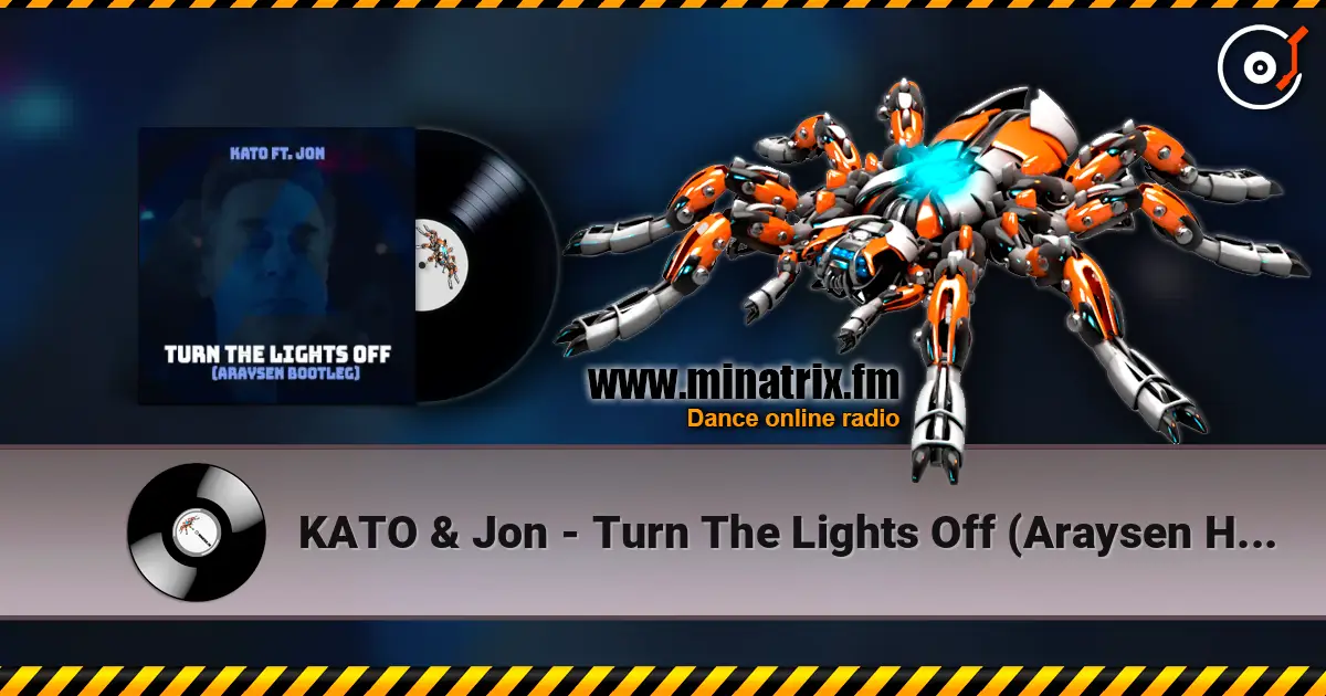 KATO & Jon - Turn The Lights Off (Araysen Hardstyle Bootleg) listen online in high quality | Minatrix.FM