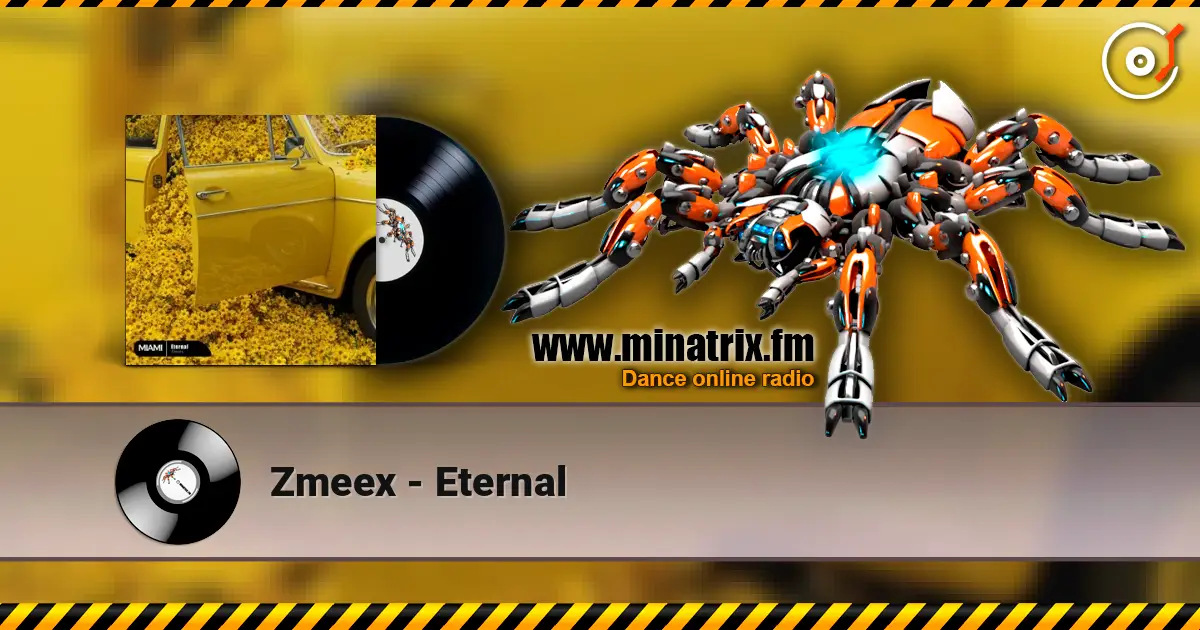 Zmeex - Eternal listen online in high quality | Minatrix.FM