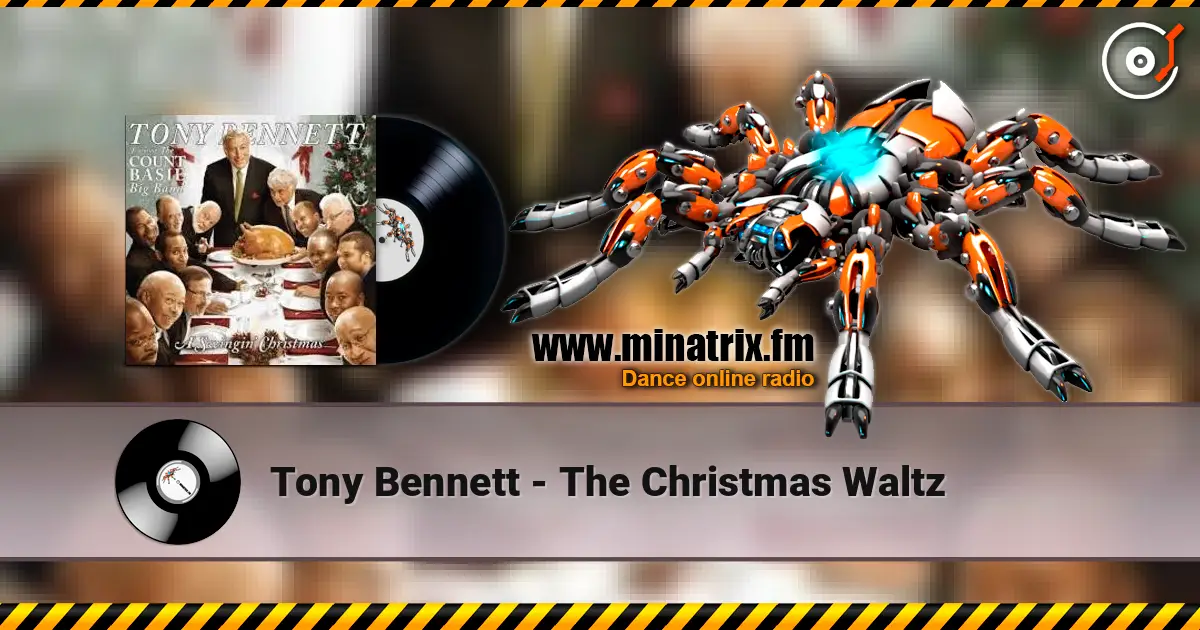 Tony Bennett - The Christmas Waltz listen online in high quality | Minatrix.FM