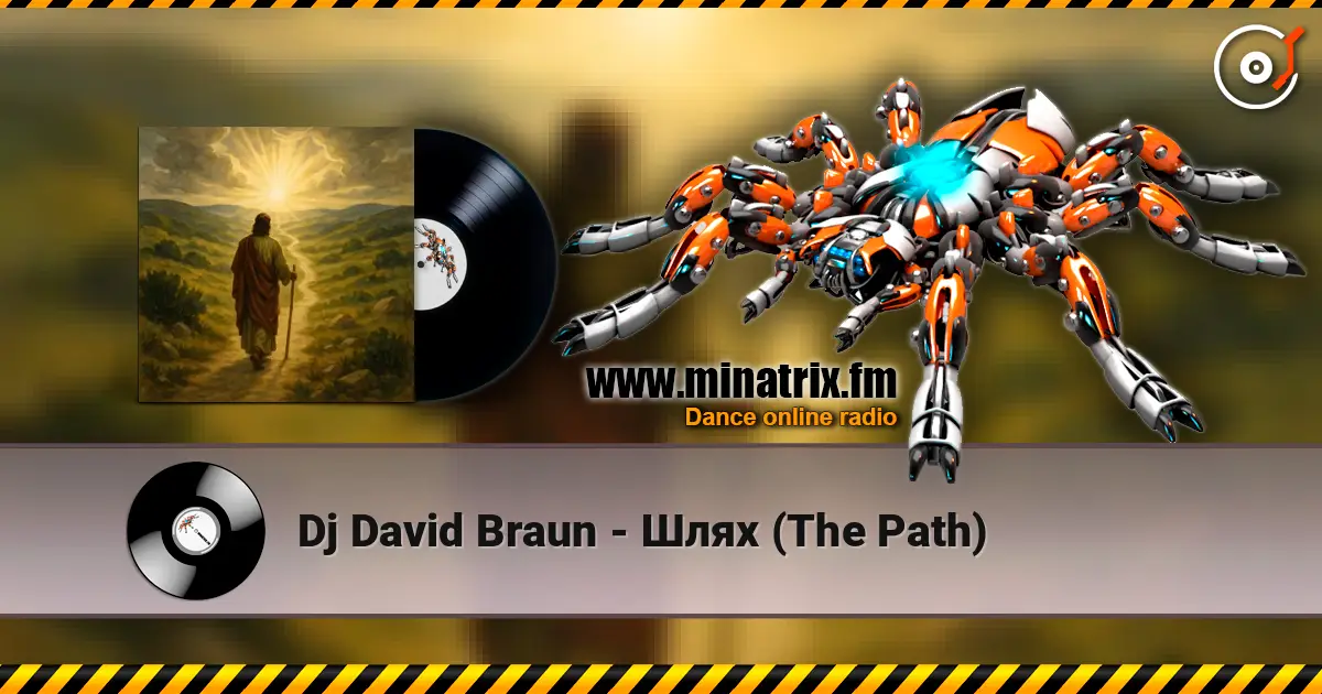 Dj David Braun - Шлях (The Path) listen online in high quality | Minatrix.FM
