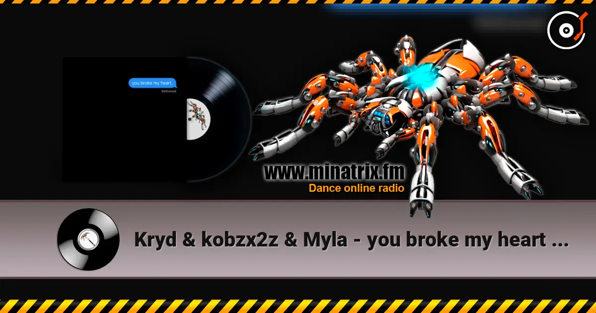 Kryd & kobzx2z & Myla - you broke my heart (Hoodtrap / Mylancore Remix) listen online in high quality | Minatrix.FM