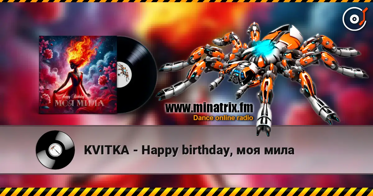 KVITKA - Happy birthday, моя мила listen online in high quality | Minatrix.FM