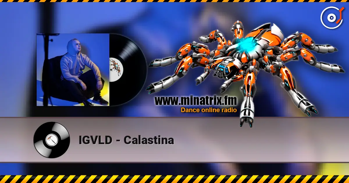 IGVLD - Calastina listen online in high quality | Minatrix.FM