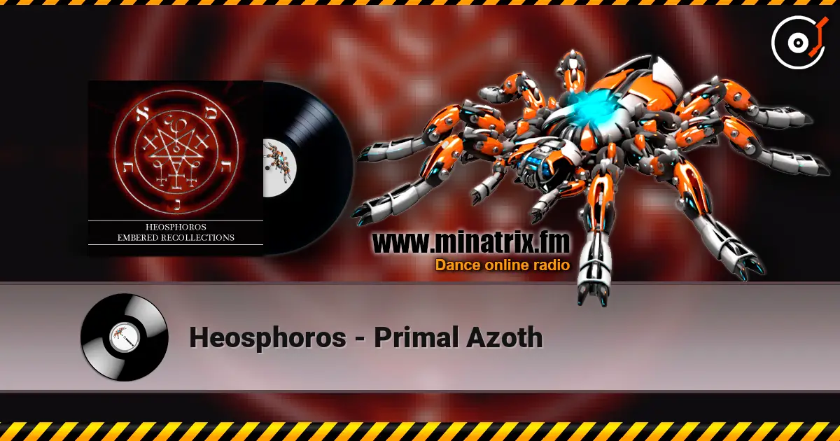 Heosphoros - Primal Azoth listen online in high quality | Minatrix.FM
