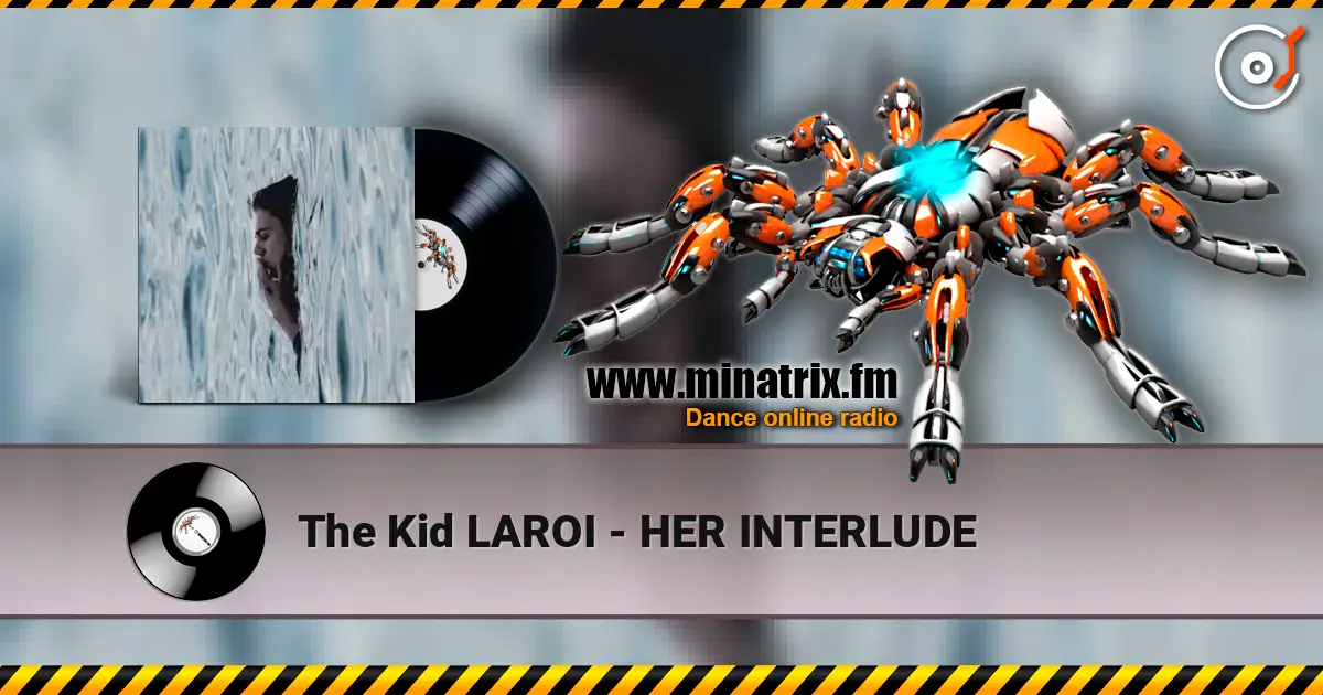The Kid LAROI - HER INTERLUDE listen online in high quality | Minatrix.FM