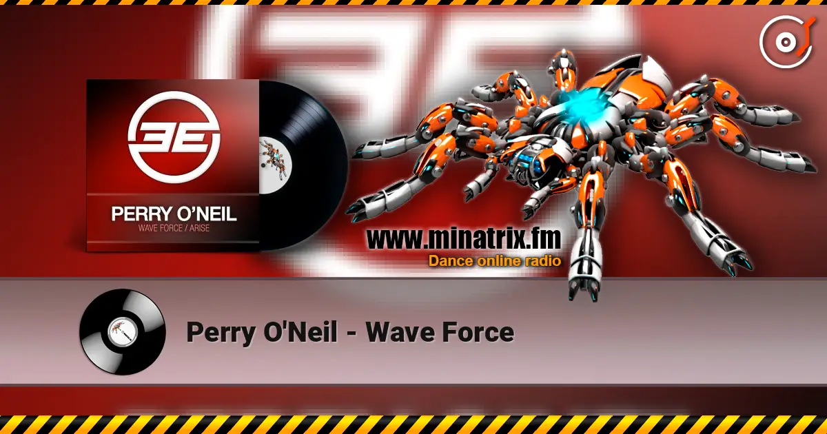Perry O'Neil - Wave Force listen online in high quality | Minatrix.FM