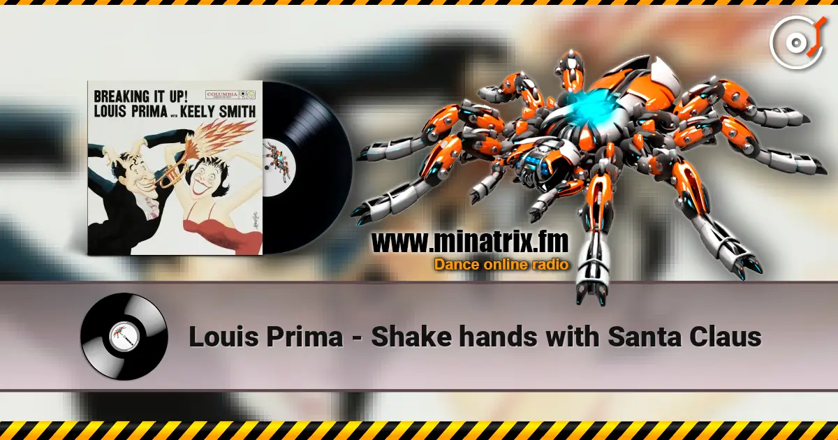 Louis Prima - Shake hands with Santa Claus listen online in high quality | Minatrix.FM
