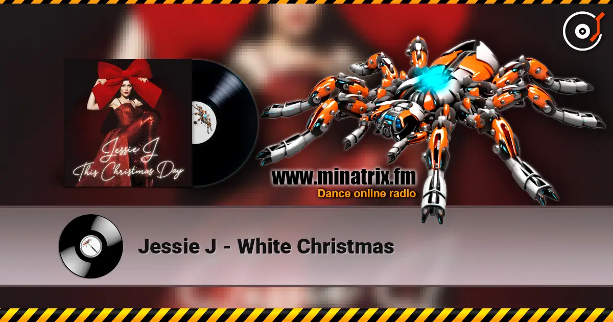 Jessie J - White Christmas listen online in high quality | Minatrix.FM