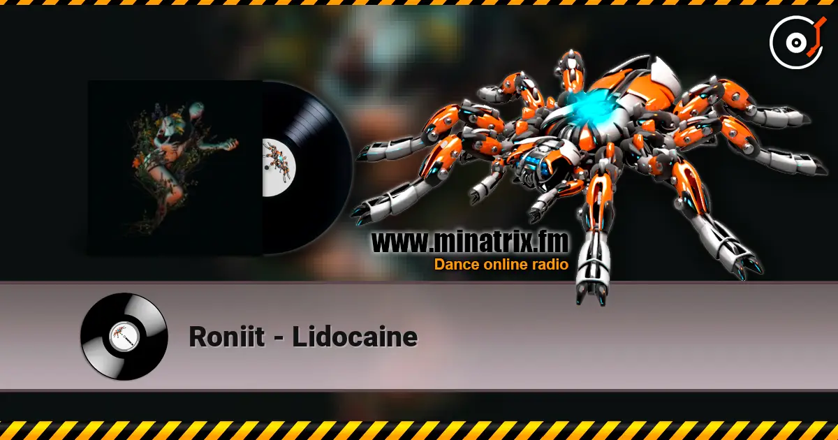 Roniit - Lidocaine listen online in high quality | Minatrix.FM