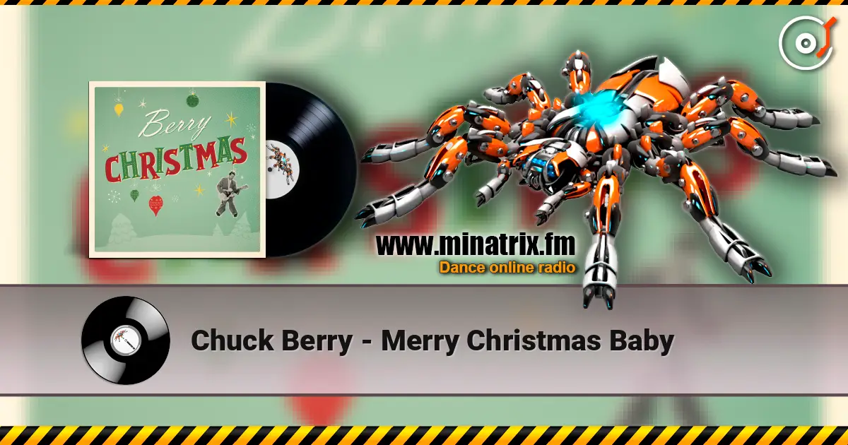 Chuck Berry - Merry Christmas Baby listen online in high quality | Minatrix.FM