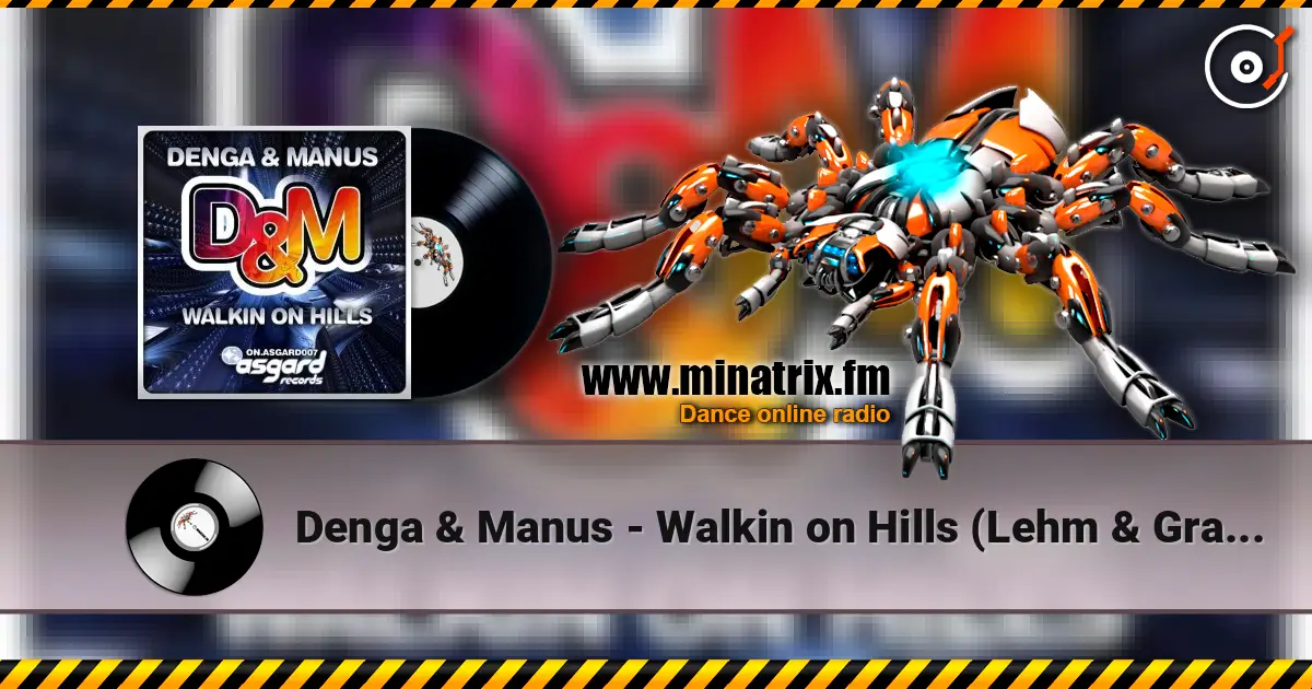 Denga & Manus - Walkin on Hills (Lehm & Gras Remix) listen online in high quality | Minatrix.FM