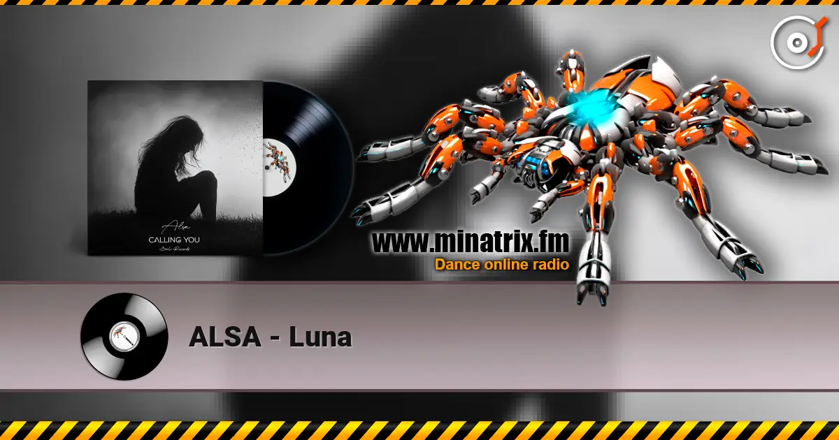 ALSA - Luna listen online in high quality | Minatrix.FM
