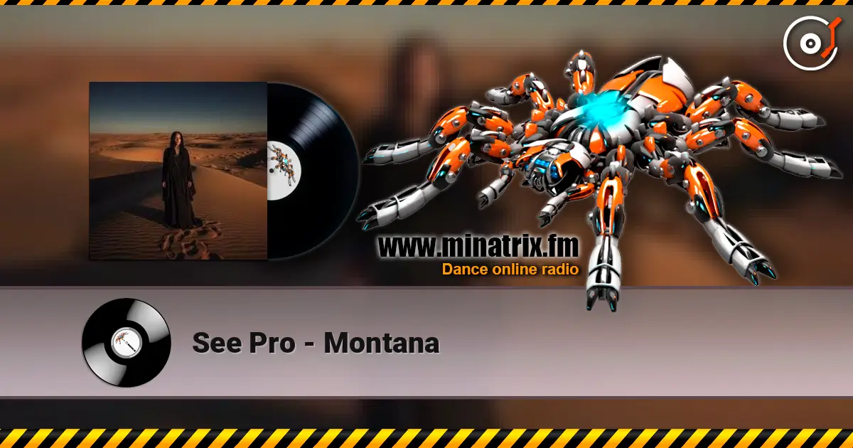 See Pro - Montana listen online in high quality | Minatrix.FM