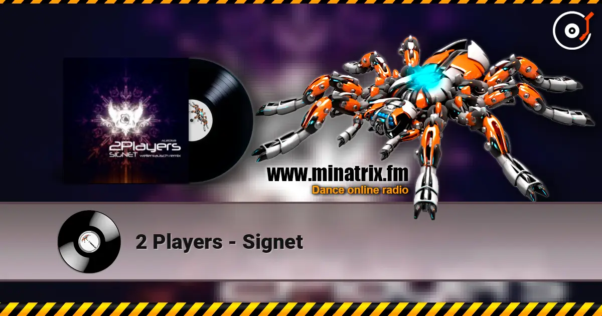 2 Players - Signet слухати онлайн у високій якості | Minatrix.FM