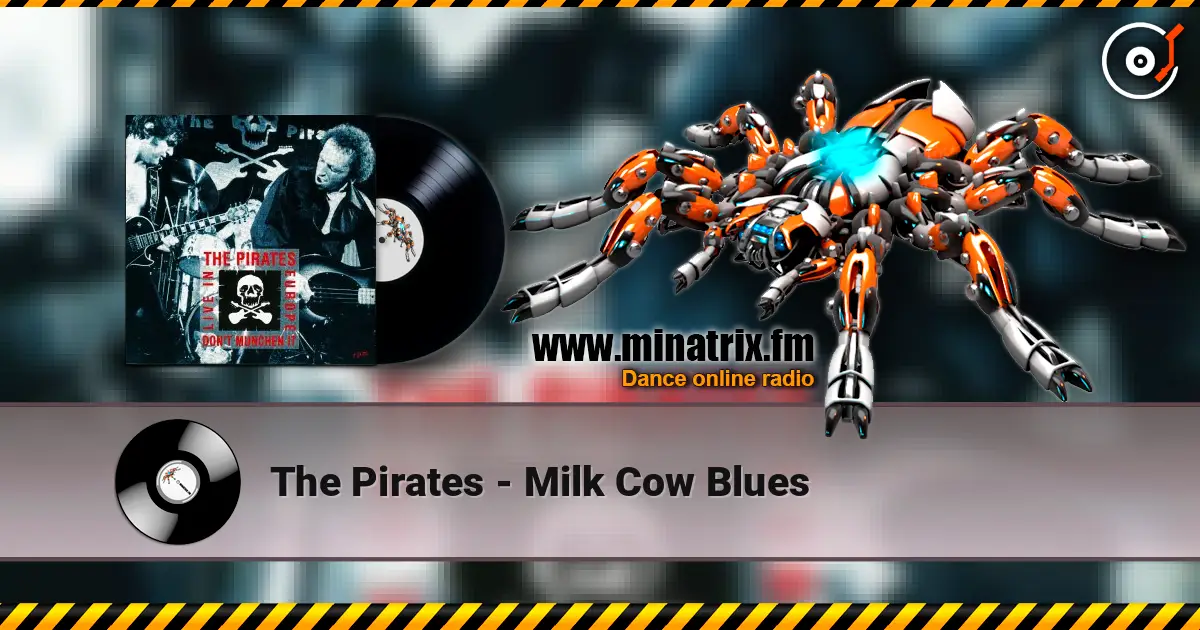 The Pirates - Milk Cow Blues listen online in high quality | Minatrix.FM
