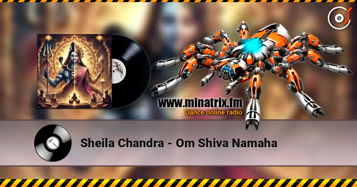 Sheila Chandra - Om Shiva Namaha listen online in high quality | Minatrix.FM