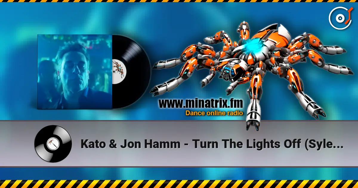 Kato & Jon Hamm - Turn The Lights Off (Sylenth Remix) listen online in high quality | Minatrix.FM