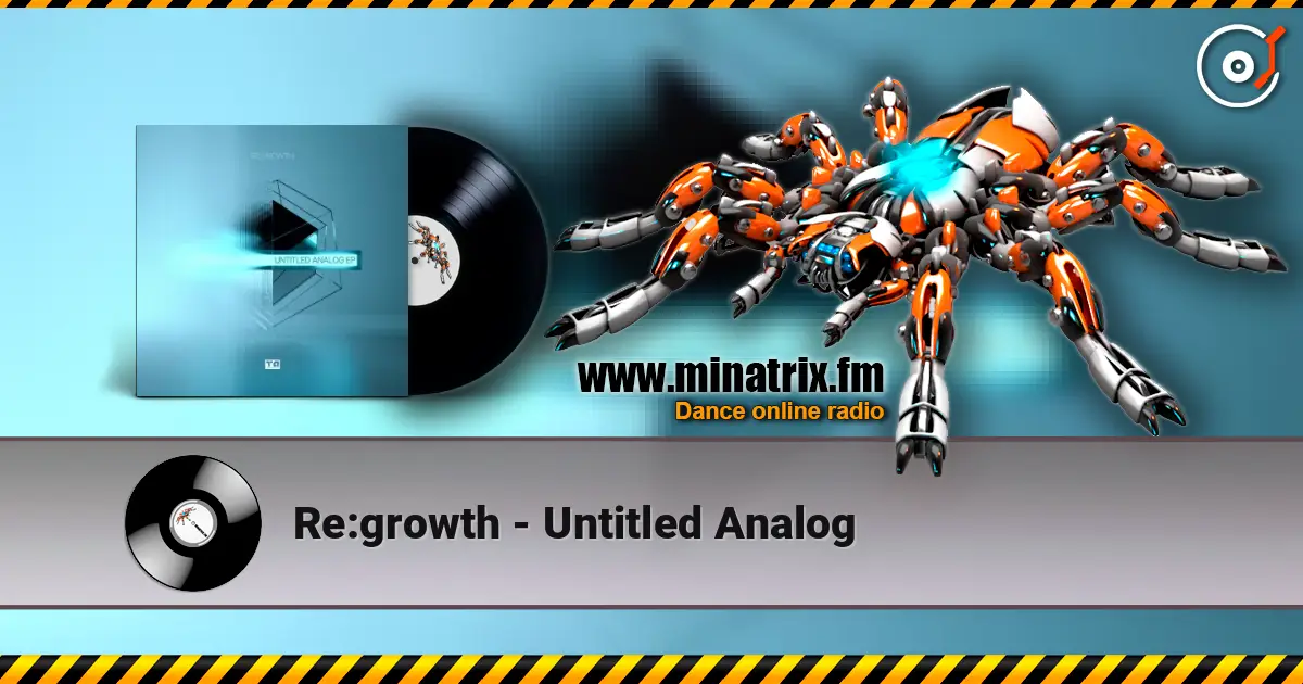 Re:growth - Untitled Analog listen online in high quality | Minatrix.FM