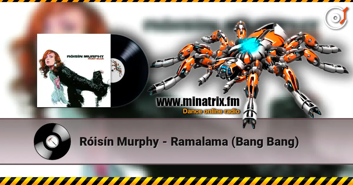 Róisín Murphy - Ramalama (Bang Bang) listen online in high quality | Minatrix.FM