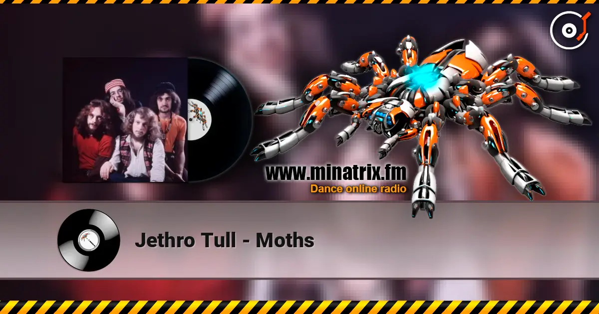 Jethro Tull - Moths listen online in high quality | Minatrix.FM