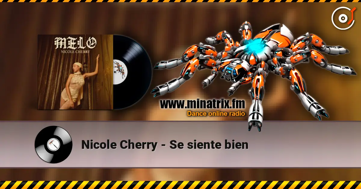 Nicole Cherry - Se siente bien слухати онлайн у високій якості | Minatrix.FM