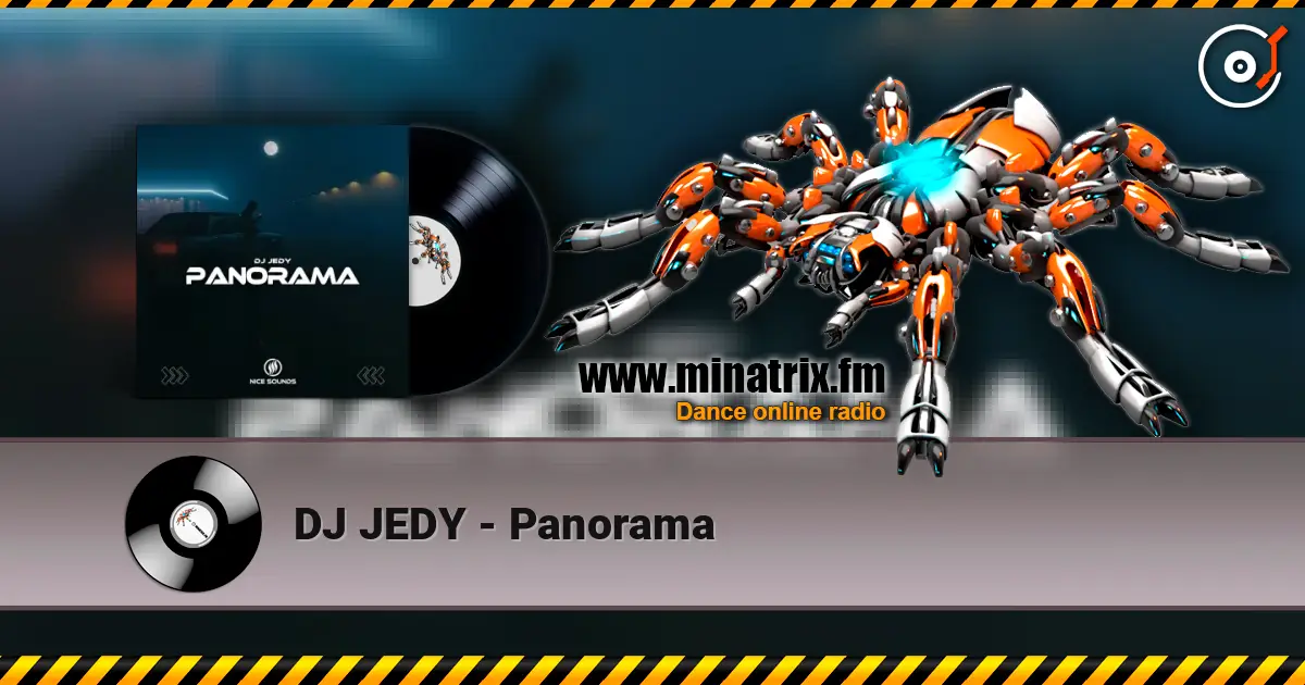 DJ JEDY - Panorama listen online in high quality | Minatrix.FM