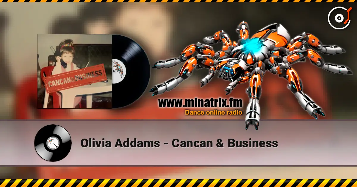 Olivia Addams - Cancan & Business слухати онлайн у високій якості | Minatrix.FM