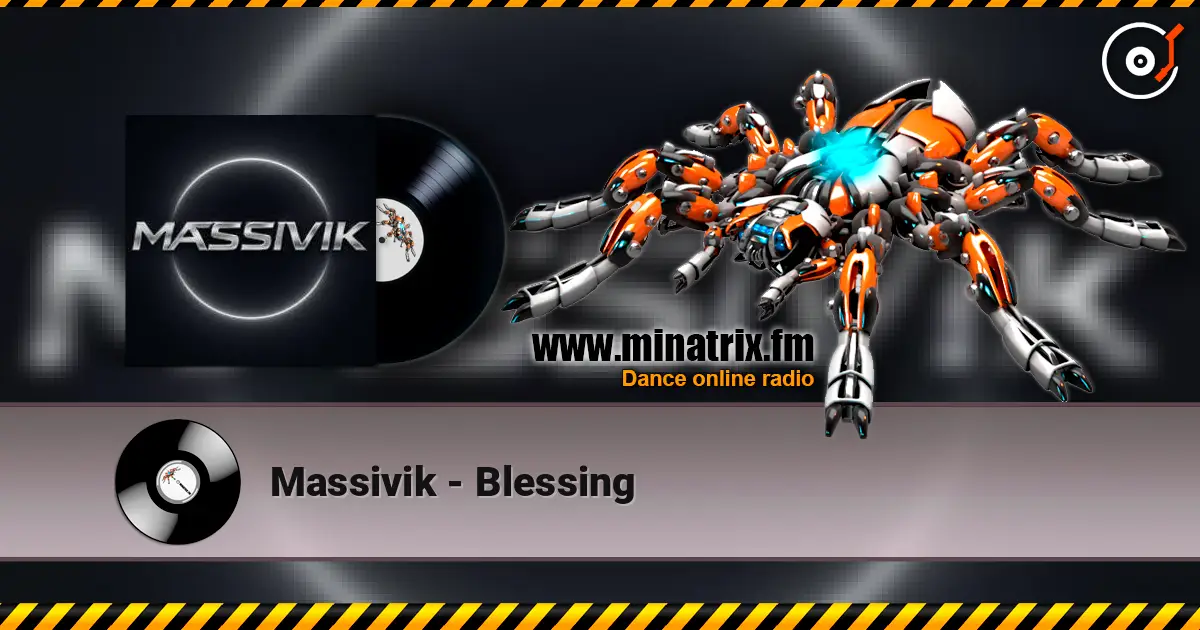 Massivik - Blessing listen online in high quality | Minatrix.FM