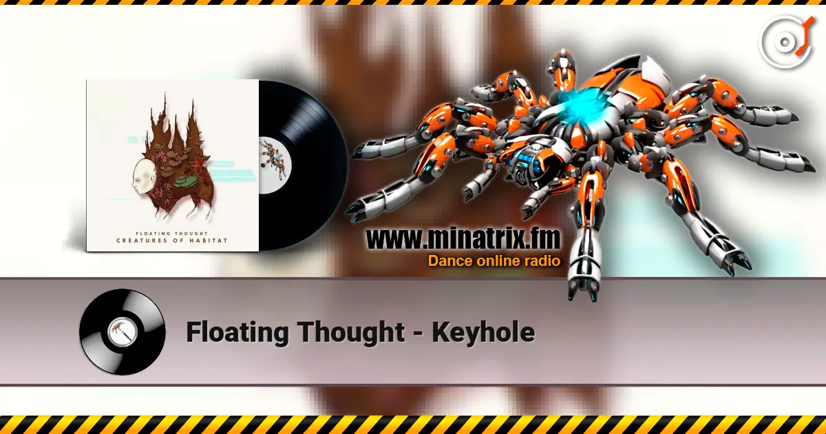 Floating Thought - Keyhole listen online in high quality | Minatrix.FM