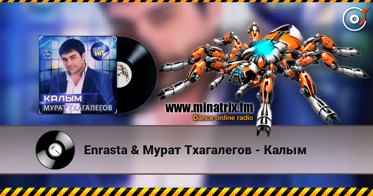 Enrasta & Мурат Тхагалегов - Калым слухати онлайн у високій якості | Minatrix.FM