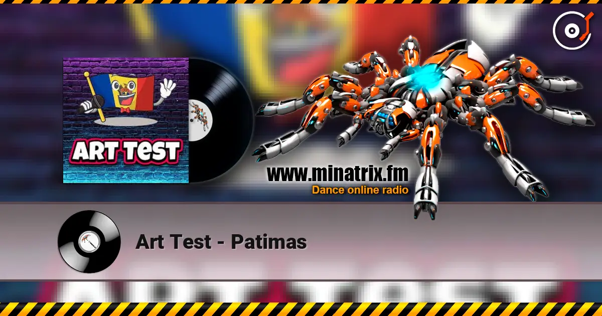 Art Test - Patimas слухати онлайн у високій якості | Minatrix.FM