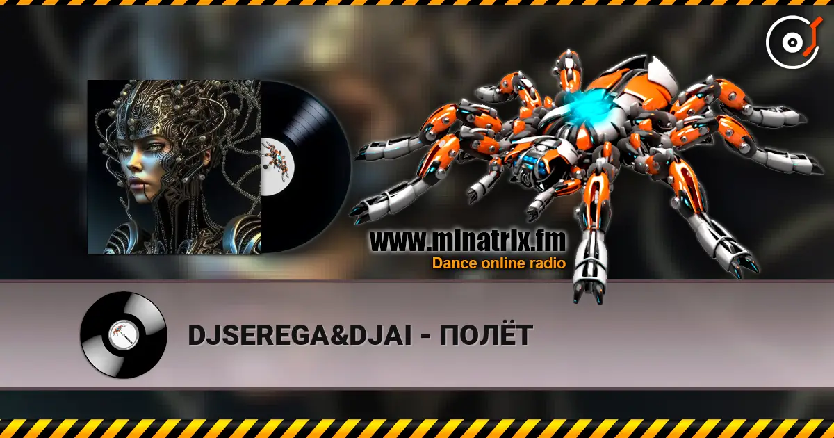 DJSEREGA&DJAI - ПОЛЁТ listen online in high quality | Minatrix.FM